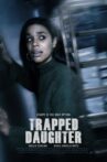 Trapped Daughter Movie Streaming Online