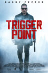 Trigger Point Movie Streaming Online