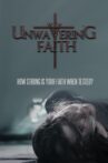 Unwavering Faith Movie Streaming Online
