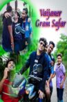 Vaijaner Gram Safar Movie Streaming Online