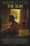 Waiting for the Sun Movie Streaming Online