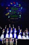 Wake Up, Girls！ FINAL LIVE ～想い出のパレード～ Movie Streaming Online