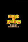 Wild n Young Movie Streaming Online