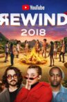 YouTube Rewind 2018: Everyone Controls Rewind Movie Streaming Online