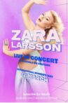 Zara Larsson - Live In Concert Movie Streaming Online