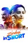 Zindagi in Short Movie Streaming Online