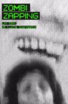 Zombi Zapping Movie Streaming Online