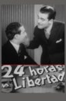 24 horas en libertad Movie Streaming Online