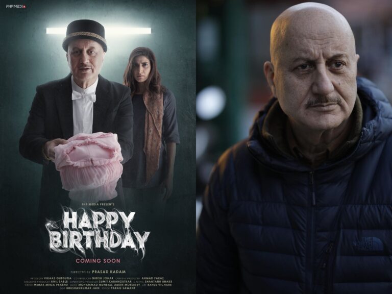 Anupam Kher’s Internationally Acclaimed ‘Happy Birthday’ Coming To India.!