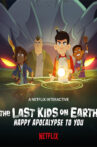 The-Last-Kids-on-Earth-Happy---Apocalypse-to-You