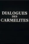 Dialogues des Carmélites Movie Streaming Online