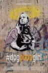 #DOGPOOPGIRL Movie Streaming Online