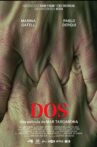 Dos Movie Streaming Online