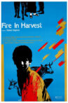 Fire in the Harvest Movie Streaming Online