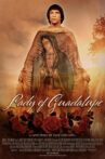 Lady of Guadalupe Movie Streaming Online