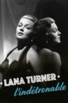 Lana Turner, l'indétrônable Movie Streaming Online