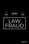 Law Fraud Movie Streaming Online