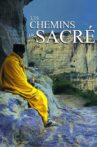 Les chemins du sacré Movie Streaming Online