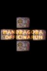 Mandragora officinarum Movie Streaming Online