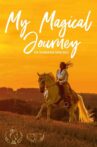 My Magical Journey Movie Streaming Online