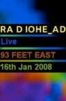 Radiohead - Live From 93 Feet East, London Movie Streaming Online