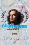 Shameless Hall of Shame Movie Streaming Online