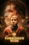 The Forbidden Wish Movie Streaming Online