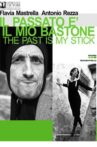 The Past is My Stick Movie Streaming Online