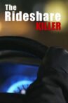The Rideshare Killer Movie Streaming Online