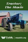 Tractor: The Movie Movie Streaming Online