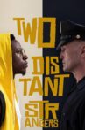 Two Distant Strangers Movie Streaming Online