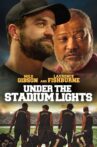 Under the Stadium Lights Movie Streaming Online