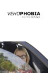 Vehophobia Movie Streaming Online