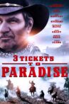 3 Tickets to Paradise Movie Streaming Online