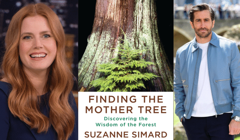 Amy Adams, Jake Gyllenhaal Acquire Rights For Ecologically Important Memoir!