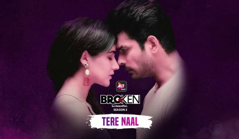 Soulful Music, Tender Scenes Steal Hearts In Tere Naal, New Broken But Beautiful S3 Song
