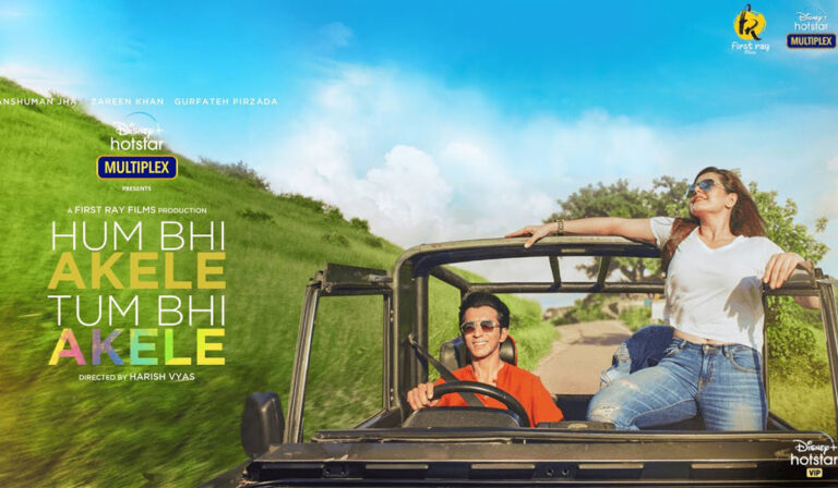 Hum Bhi Akele Tum Bhi Akele Review – A Lethargic And Patience Testing Drama