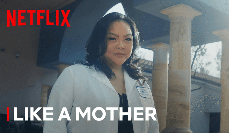 Netflix’s Like a Mother: Showcasing the Struggles of a Mother!