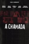 A Chamada Movie Streaming Online