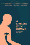 A L'ombre D'un Homme Movie Streaming Online