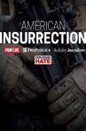 American Insurrection Movie Streaming Online