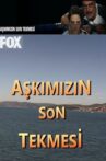 Aşkımızın Son Tekmesi Movie Streaming Online