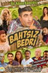 Bahtsız Bedri Movie Streaming Online
