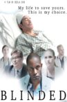 Blinded Movie Streaming Online