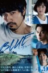 BLUE/ブルー Movie Streaming Online