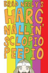Brad Neely's Harg Nallin' Sclopio Peepio Movie Streaming Online