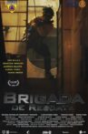 Brigada de rescate Movie Streaming Online