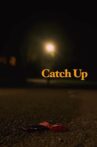 Catch Up Movie Streaming Online