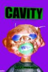 CAVITY Movie Streaming Online