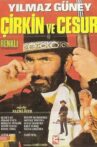 Çirkin ve Cesur Movie Streaming Online